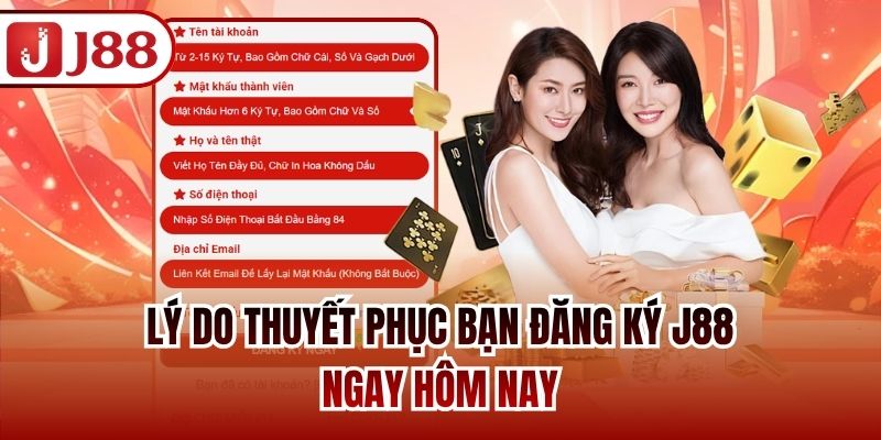 Lý do thuyết phục bạn đăng ký J88 ngay hôm nay